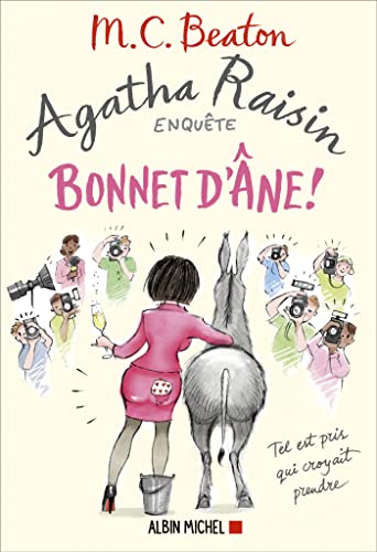 Agatha Raisin enquête T.30 : Bonnet d'âne !