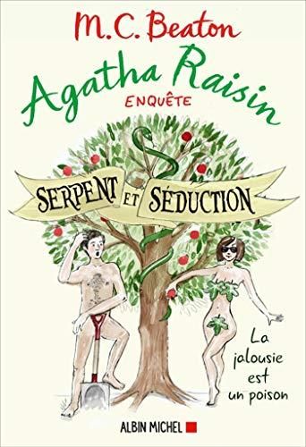 Agatha Raisin T.23 : Serpent et séduction