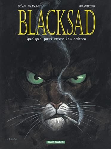 Blacksad T.01 : Quelque part entre les ombres